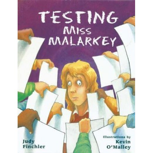 Testing Miss Malarkey, Judy Finchler