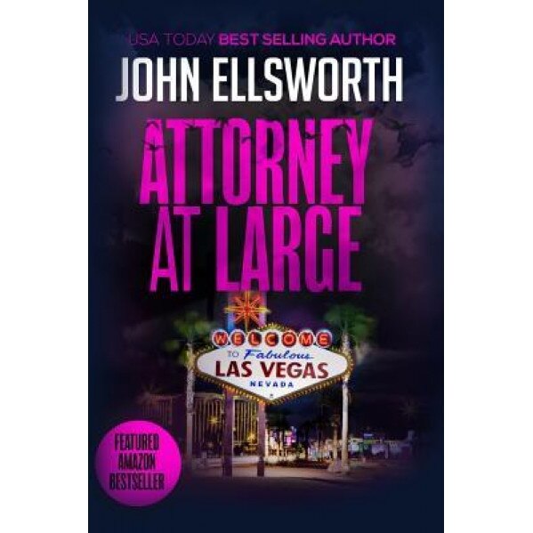 Attorney at Large: Thaddeus Murfee Series, John Ellsworth (Author)