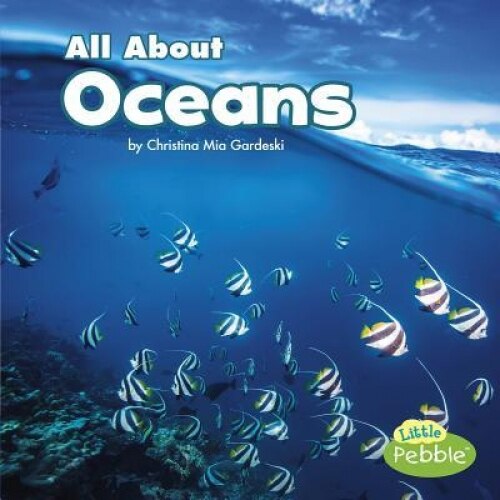 All about Oceans, Christina MIA Gardeski (Author)
