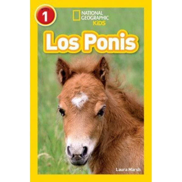 National Geographic Readers: Los Ponis (Ponies), Laura Marsh (Author)