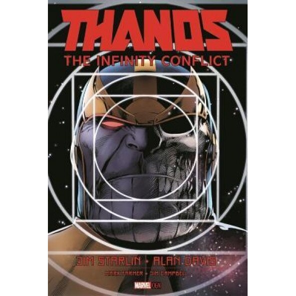 Thanos: The Infinity Conflict, Jim Starlin (Text by (Art/Photo Books))