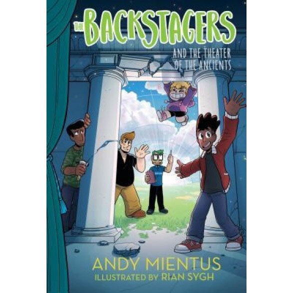 The Backstagers and the Theater of the Ancients (Backstagers #2), Andy Mientus (Author)