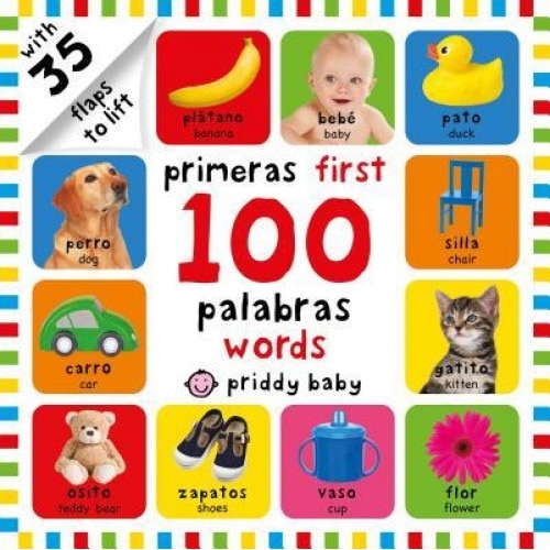 First 100 Lift-The-Flap Bilingual First Words, Roger Priddy (Author)
