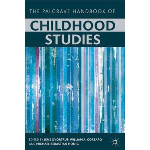 Palgrave Handbook of Childhood Studies