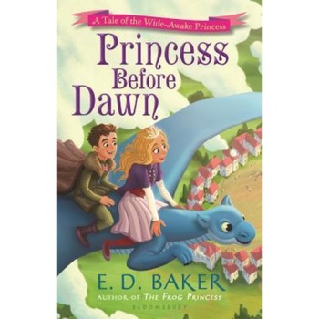 Princess Before Dawn, E. D. Baker (Author) Princess Before Dawn, E. D. Baker (Author)