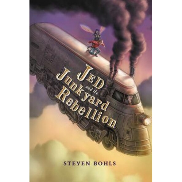 Jed and the Junkyard War Book 2 - Jed and the Junkyard Rebellion, Steven Bohls (Author)