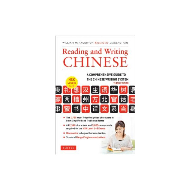 Reading & Writing Chinese Third Edition, William McNaughton