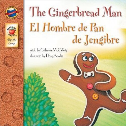 The Gingerbread Man/El Hombre de Pan de Jengibre,