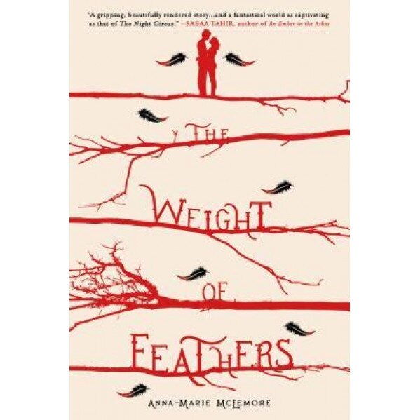 The Weight of Feathers, Anna-Marie McLemore (Author)