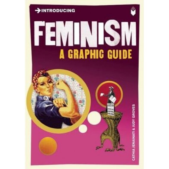 Introducing Feminism: A Graphic Guide, Cathia Jenainati
