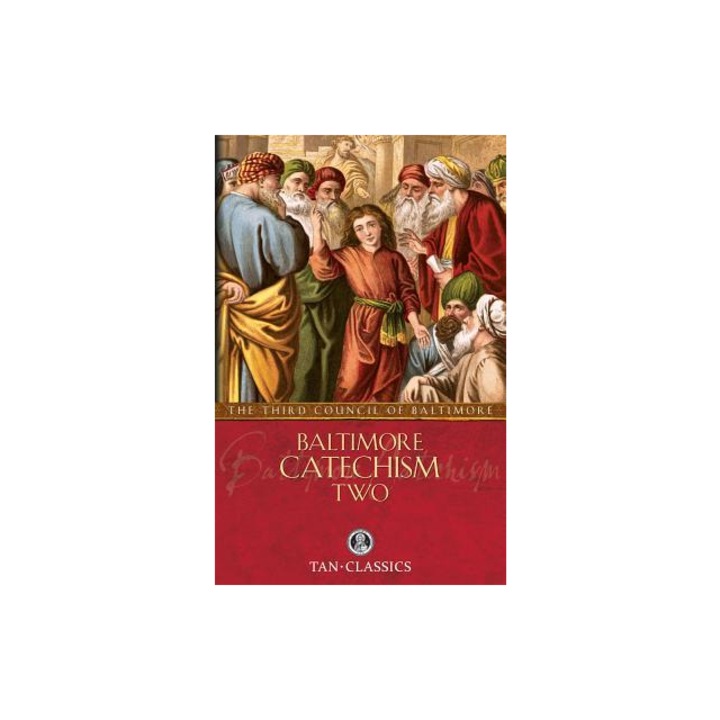 Baltimore Catechism Two