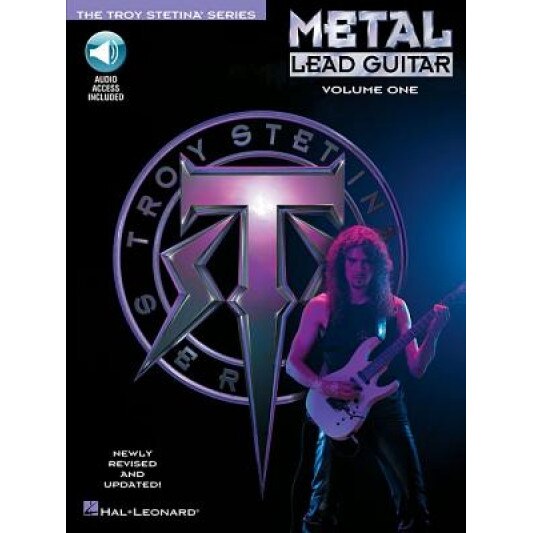 Metal Lead Guitar Vol. 1, Troy Stetina
