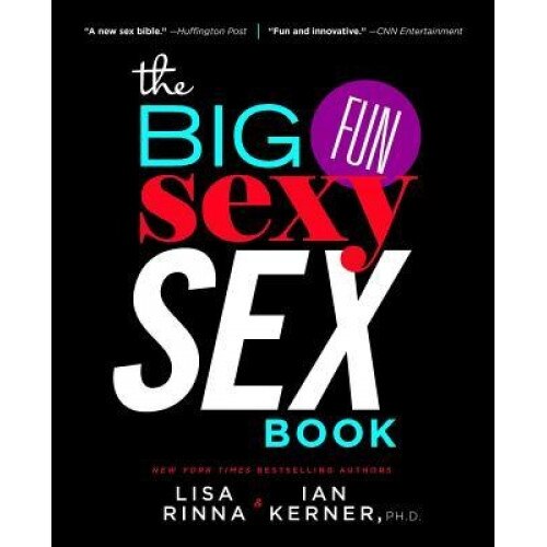 The Big, Fun, Sexy Sex Book, Lisa Rinna (Author)