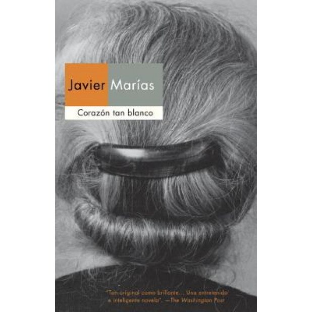 Corazon Tan Blanco, Javier Marias (Author)