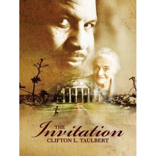 The Invitation, Clifton L. Taulbert (Author)