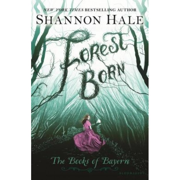 Forest Born, Shannon Hale (Author)