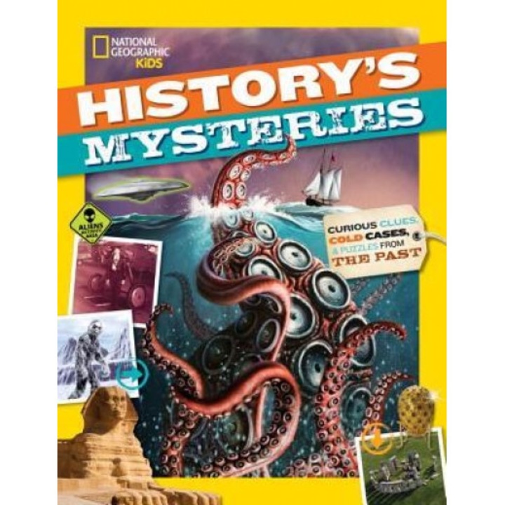 History's Mysteries: Curious Clues, Cold Cases, and Puzzles from the Past, Kitson Jazynka (Author)