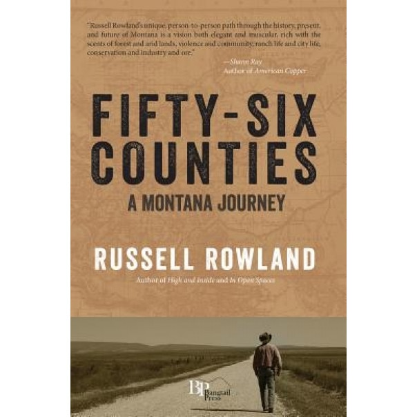 Fifty-Six Counties, Russell Rowland (Author)