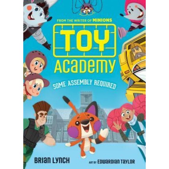Toy Academy: Some Assembly Required (Toy Academy #1), Brian Lynch (Author)
