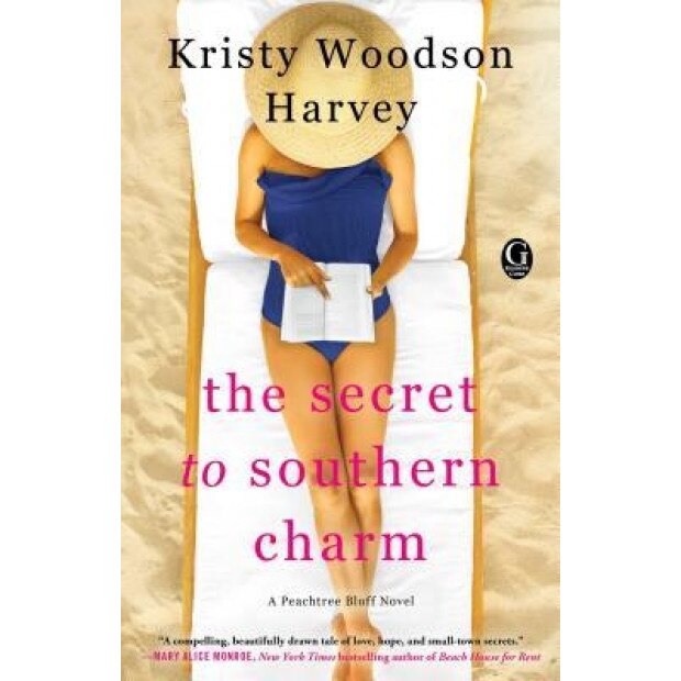 The Secret to Southern Charm, Kristy Woodson Harvey (Author)
