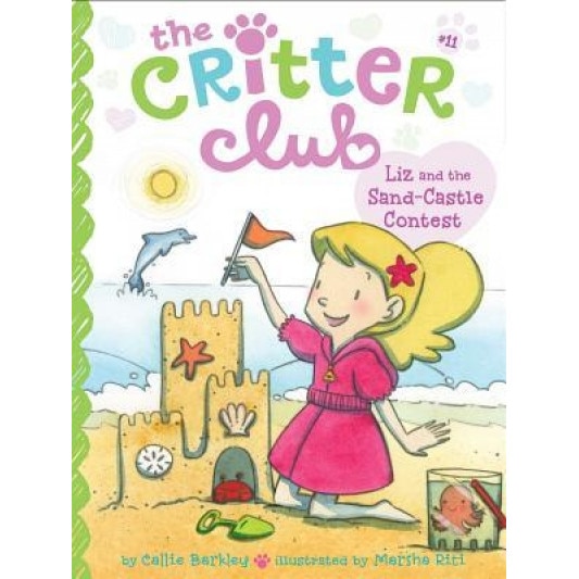 Liz and the Sand Castle Contest, Callie Barkley (Author)