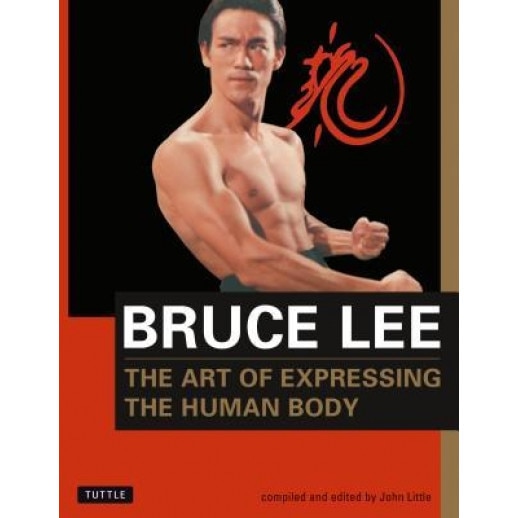 The Art of Expressing the Human Body, Bruce Lee