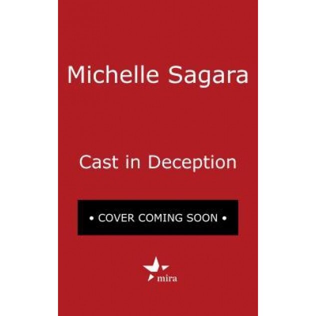 Cast in Deception, Michelle Sagara (Author)
