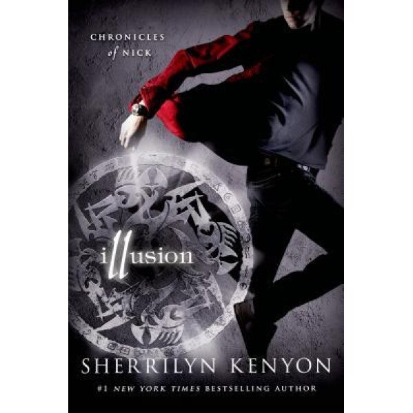 Illusion: Chronicles of Nick, Sherrilyn Kenyon (Author)