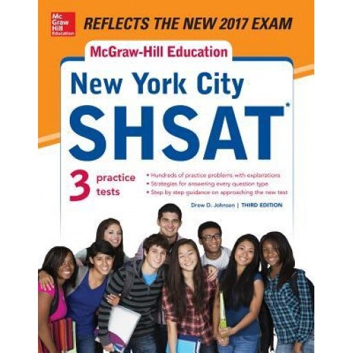 McGraw-Hill Education New York City Shsat, Third Edition, Drew D. Johnson (Author)