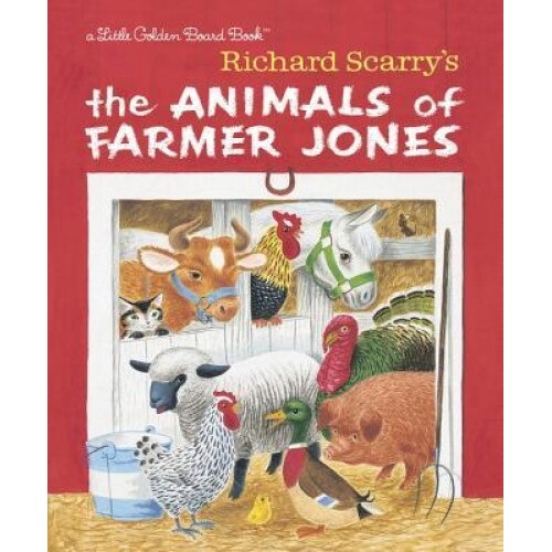 Richard Scarry's the Animals of Farmer Jones, Richard Scarry (Author)