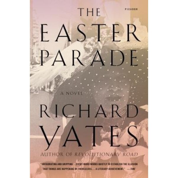 Easter Parade, Richard Yates