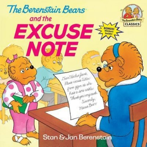 The Berenstain Bears and the Excuse Note, Jan Berenstain, Stan Berenstain