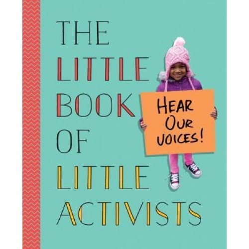 The Little Book of Little Activists, Penguin Young Readers (Author)