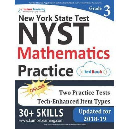 New York State Test Prep: 3rd Grade Math Practice Workbook and Full-Length Online Assessments: Nyst Study Guide, Lumos Learning (Author)