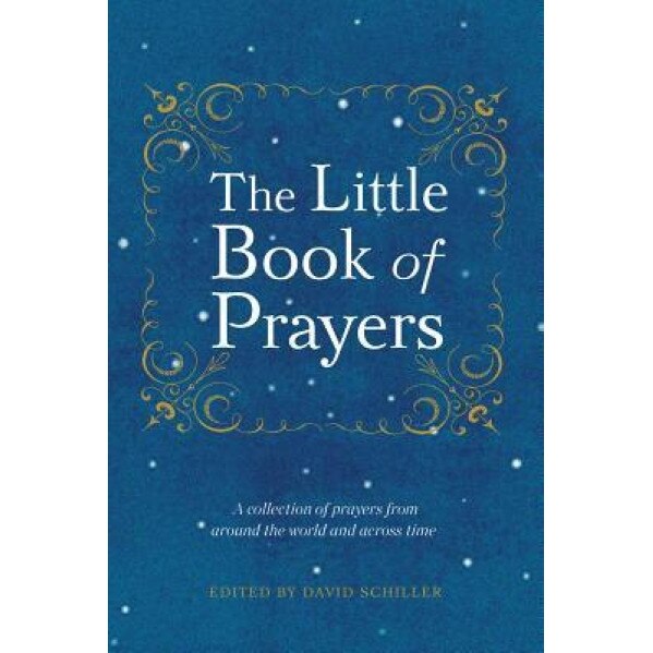 The Little Book of Prayers, David Schiller (Editor)