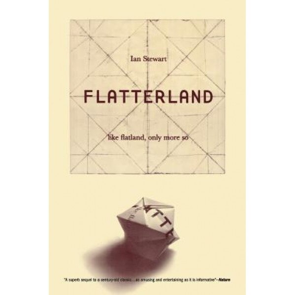 Flatterland: Like Flatland Only More So, Ian Stewart