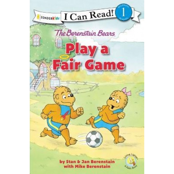 The Berenstain Bears Play a Fair Game, Stan And Jan Berenstain W. (Author)