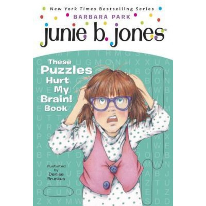 Junie B.'s These Puzzles Hurt My Brain! Book, Barbara Park (Author)