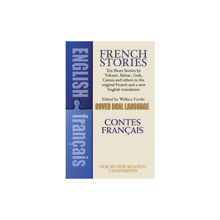 French Stories/Contes Francais A Dual-Language Book, Wallace Fowlie