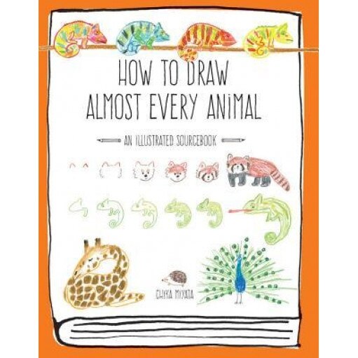 How to Draw Almost Every Animal: An Illustrated Sourcebook, Chika Miyata (Author)