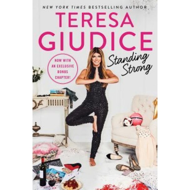 Standing Strong, Teresa Giudice (Author)