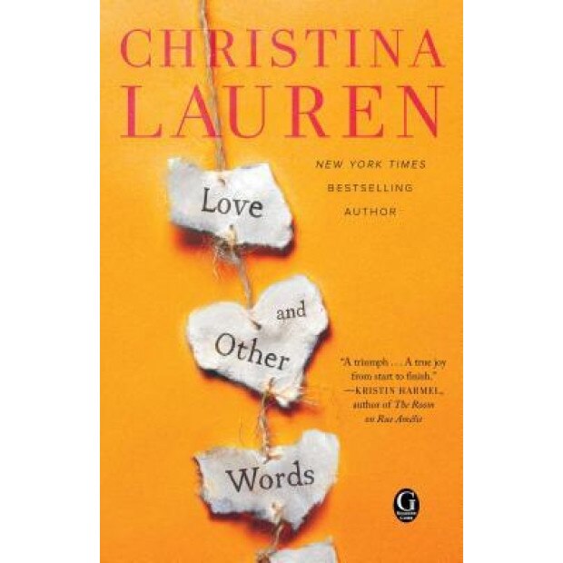 Love and Other Words, Christina Lauren (Author)