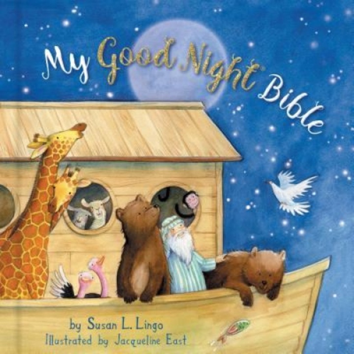 My Good Night Bible (Padded), Susan Lingo (Author)
