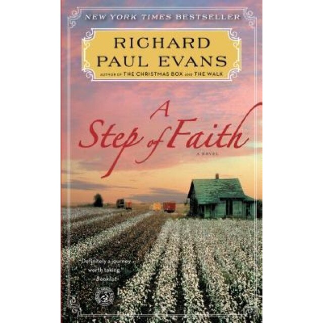 A Step of Faith, Richard Paul Evans (Author)