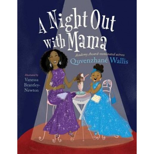 A Night Out with Mama, Quvenzhane Wallis (Author)
