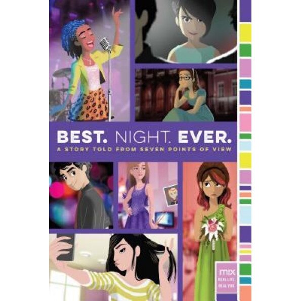 Best. Night. Ever.: A Story Told from Seven Points of View, Rachele Alpine (Author)