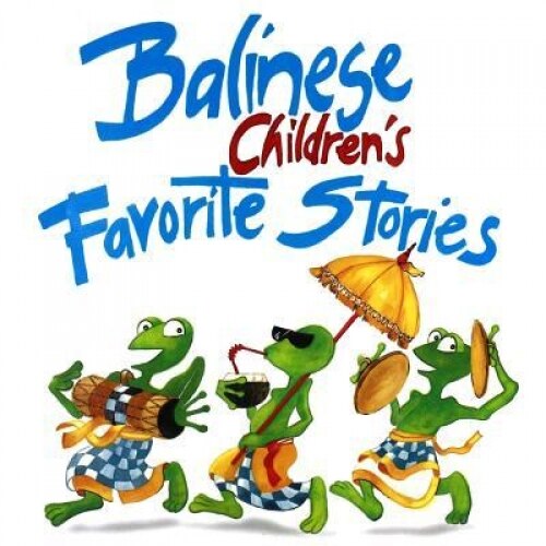 Balinese Children's Favorite Stories, Victor Mason (Author)