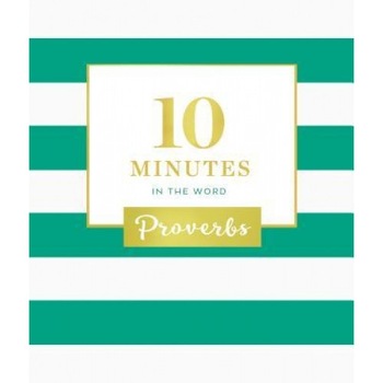 10 Minutes in the Word: Proverbs, Zondervan (Author) 10 Minutes in the Word: Proverbs, Zondervan (Author)