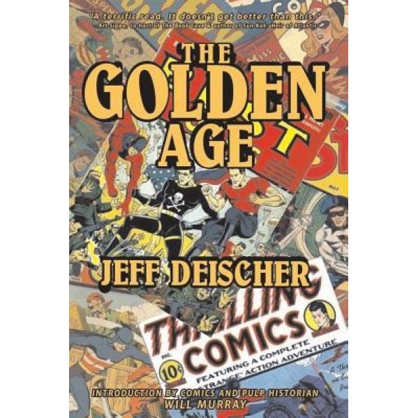 The Golden Age, Jeff Deischer (Author)