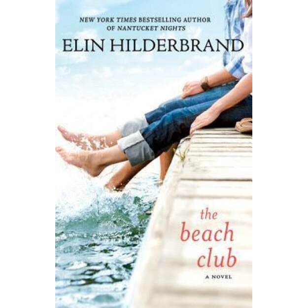 The Beach Club, Elin Hilderbrand